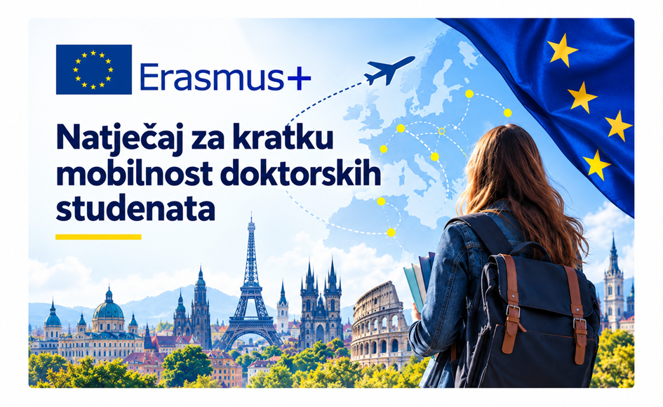 Erasmus+ Natječaj za kratku mobilnost doktorskih studenata (države članice EU-a i treće zemlje pridružene programu) za razdoblje od 16. studenog 2026. do 30. lipnja 2027.